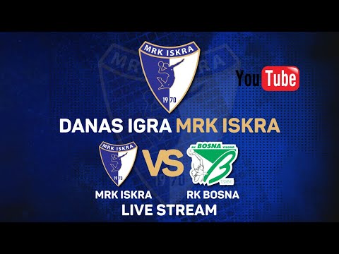 MRK ISKRA - RK BOSNA VISOKO