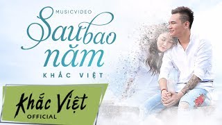 Hợp âm Sau Bao Năm Khắc Việt