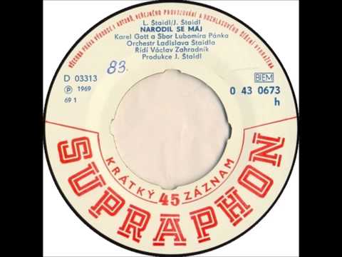 Karel Gott - Narodil se máj [1969 Vinyl Records 45rpm]