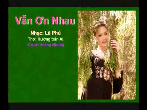 Vẫn ơn nhau - Hoàng Nhung