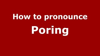 How to pronounce Poring