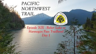 PNT Episode19 Baker Lake 2 Hannegan Pass TH Day1