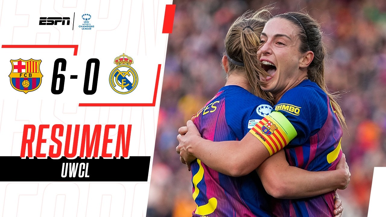 PUTELLAS CONDUCCIÓN: EL CULÉ SE FLOREÓ Y PASÓ CON 12-2 GLOBAL | Barcelona 6-0 Real Madrid | RESUMEN