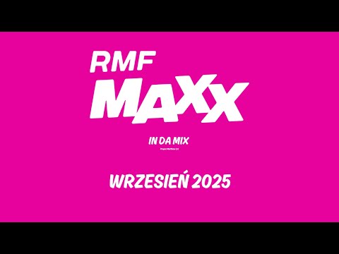 RMF MAXX In Da Mix | Wrzesień 2025
