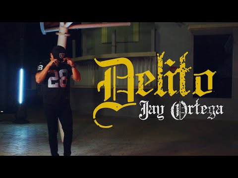 Jay Ortega - Delito ( Video Oficial )