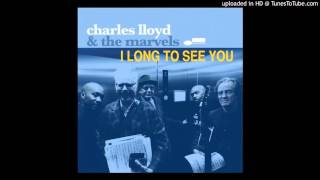 Charles Lloyd & The Marvels - La Llorona, 2016.