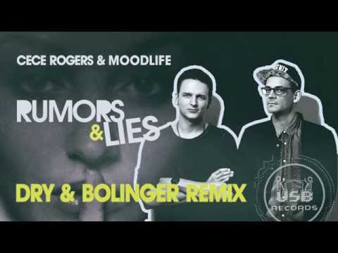 CeCe Rogers & MOODLIFE - RUMORS & LIES (Dry & Bolinger Remix)