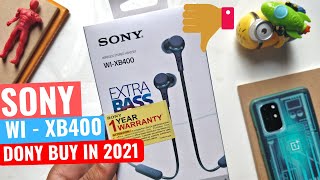 SONY WI-XB400 LONG TERM REVIEW | NOT WORTH IN 2021 | DON'T BUY BEFORE WATCHING THIS