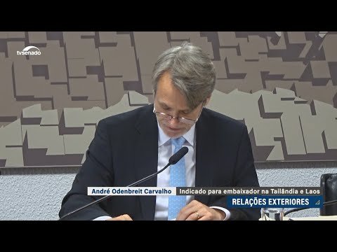 Indicados a embaixadas na Tailândia, Barbados e Finlândia têm aval da CRE