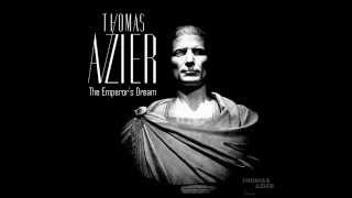 Thomas Azier - Emperor&#39;s Dream (MQ) - Hylas outtake