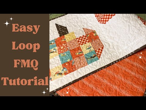 Super EASY Loop Free Motion Quilting Tutorial | Quilting Tutorial for Beginners
