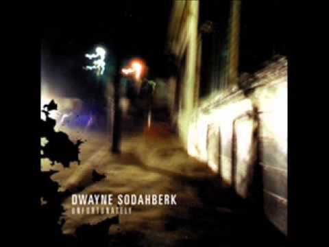 Dwayne Sodahberk - Blow