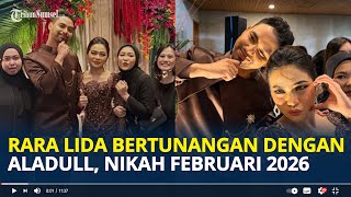 Download lagu RARA LIDA Resmi Bertunangan dengan Aladull, Pernikahan Akan Digelar Februari 2026 di Prabumulih mp3 Download lagu RARA LIDA Resmi Bertunangan dengan Aladull, Pernikahan Akan Digelar Februari 2026 di Prabumulih mp3