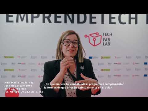 Entrevista a Ana M� Mart�nez, IES Nit de l'Alb� de Elche - Emprendetech FP