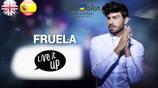 Live it up - Fruela  lyric video (español-ingles) Spain Eurovision 2017