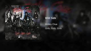 Download lagu Motley Crue - Wild Side mp3 Download lagu Motley Crue - Wild Side mp3
