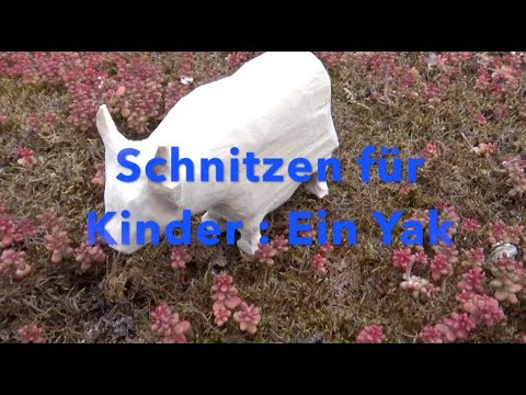 Schnitzen 🐮für Kinder🐮 ein Yak