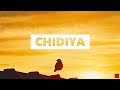 Vilen - Chidiya Lyrics [English Translation]