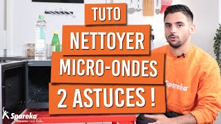 Nettoyer son micro ondes avec 2 astuces simples !