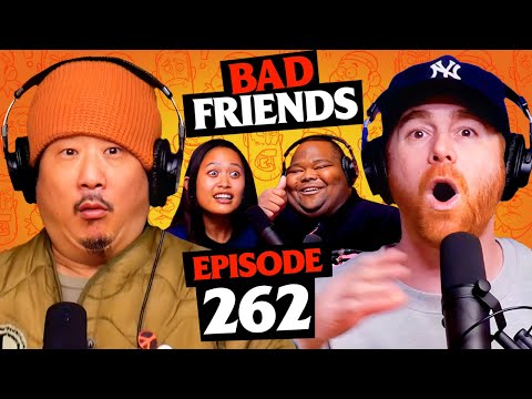 Korean Joker v Dave Blunts | Ep 262 | Bad Friends