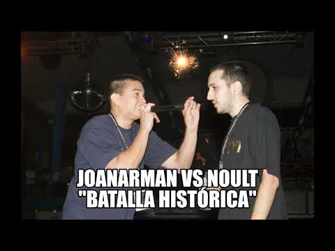 JOANARMAN VS NOULT - BATALLA HISTÓRICA - 1RA PARTE + LYRICS