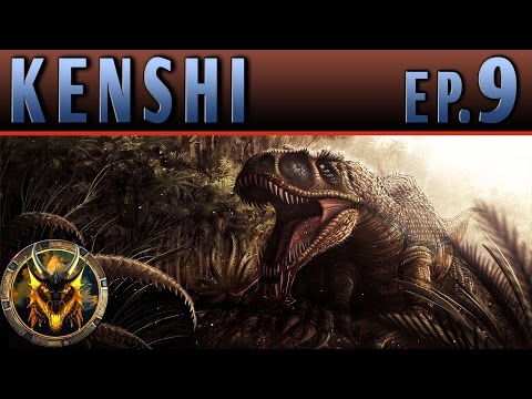 Kenshi PC Sandbox RPG - EP9 - CLOSE THE GATES, QUICK!