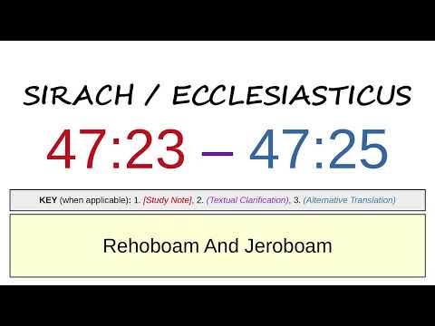 Sirach / Ecclesiasticus 47:23 - 47:25 | Rehoboam and Jeroboam