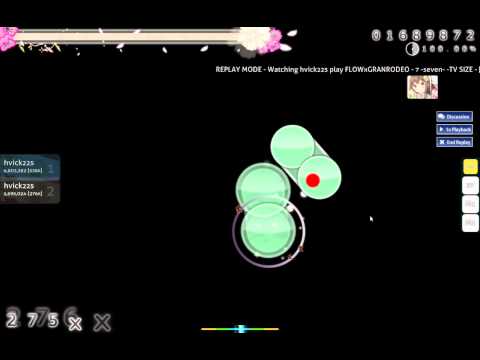 [Hvick225] FLOWxGRANRODEO - 7 -seven [Expert] HDDT (99.84%) [560pp]