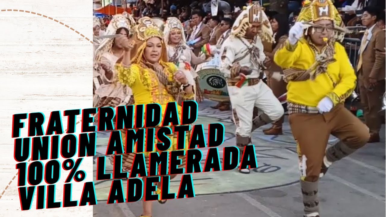 Fraternidad Unión Amistad 100% Llamerad Amistad - Villa Adela, El Alto