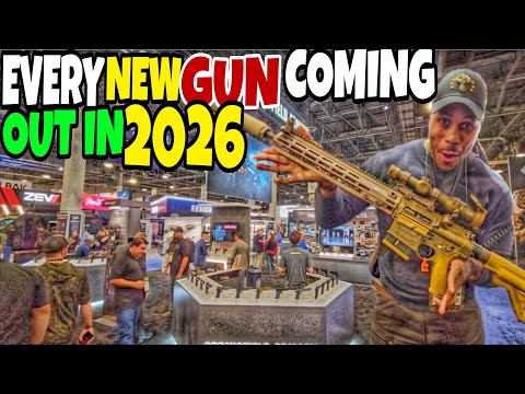 SHOT SHOW 2026 * EVERY NEW GUN COMING OUT IN 2026 *