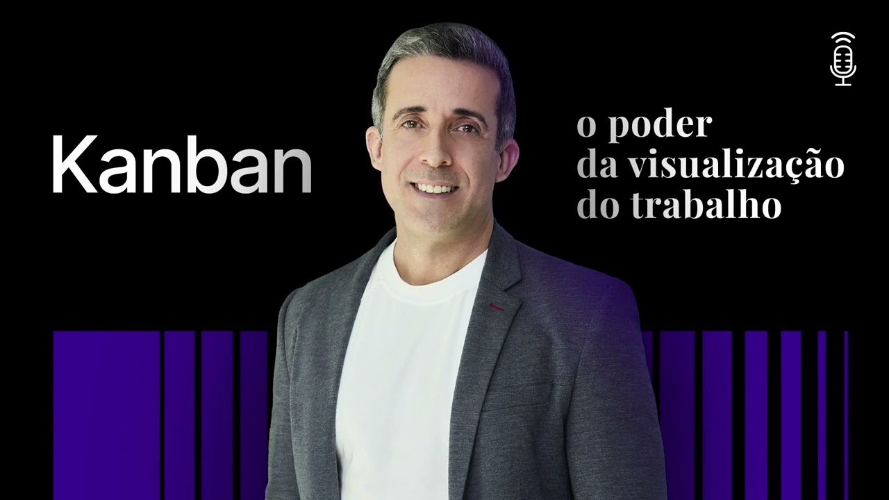 Kanban: O que é, Como Funciona e Como Adotar?