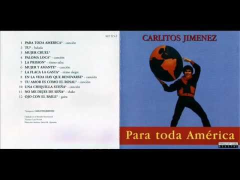 No Me Dejes De Seña - Carlitos Mona Jiménez