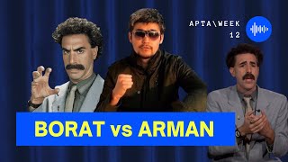 BORAT. ДИКИЙ АРМАН. Әкімдердің айлығы | APTA\WEEK ep. 12