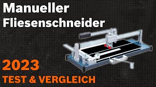 TOP—5. Die besten Manueller Fliesenschneider. Test & Vergleich 2023 | Deutsch