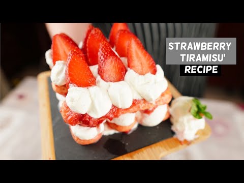 Strawberry Tiramisu, an Alternative at a Classic Italian Dessert