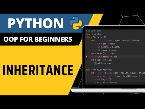 Python OOP For Beginners - Inheritance Explained