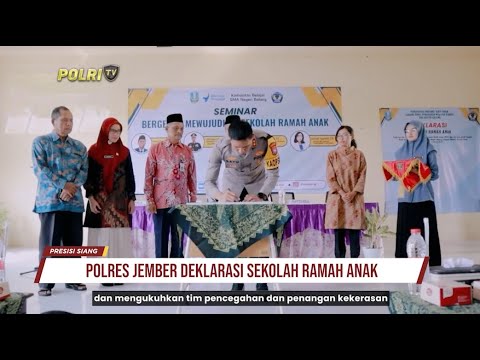 POLRES JEMBER DEKLARASI SEKOLAH RAMAH ANAK