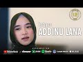 Sabyan Gambus - Addinu Lana