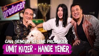 The Producer - Ümit Kuzer ft. Hande Yener