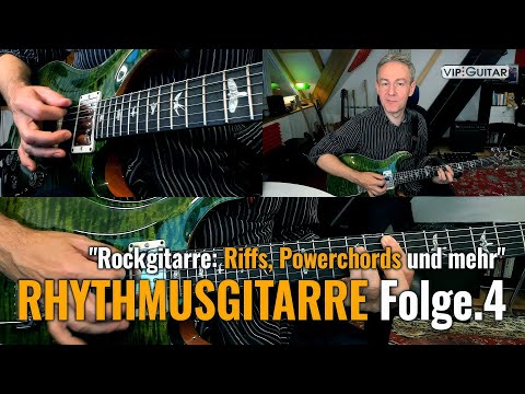 Rhythmusgitarre Folge.4 "Rockgitarre: Riffs, Powerchords und mehr"