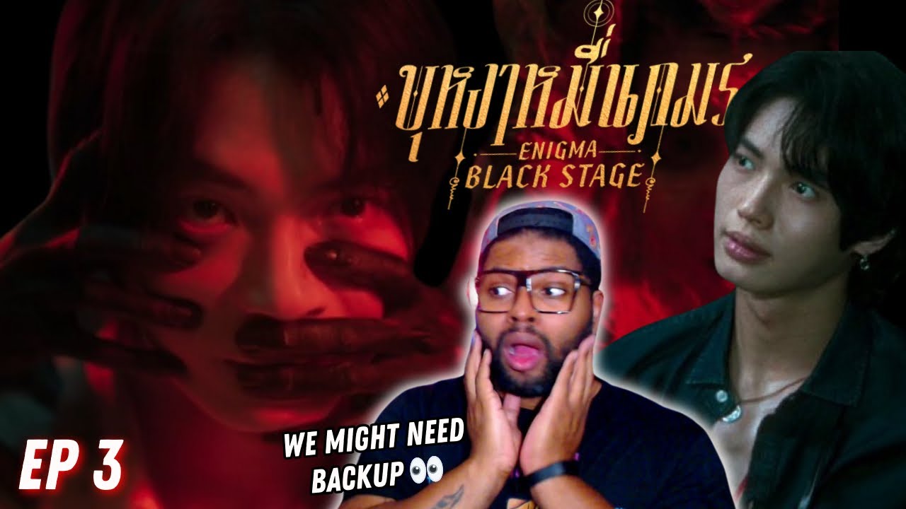 Enigma Black Stage บุหงาหมื่นภมร - Episode 3 | REACTION