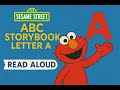 Sesame Street ABC Storybook Letter A Read Aloud For Kids