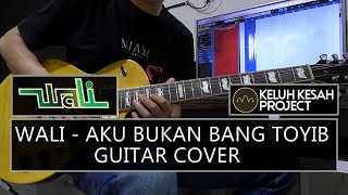 Download lagu Wali - Aku bukan bang toyib ( GUITAR COVER ) mp3 Download lagu Wali - Aku bukan bang toyib ( GUITAR COVER ) mp3