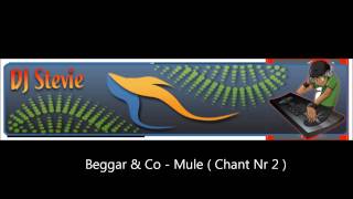 Beggar & Co - Mule ( Chant Nr 2 ).wmv