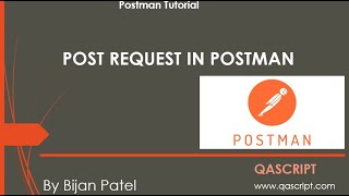 Postman Tutorial - How to send a Post Request in Postman