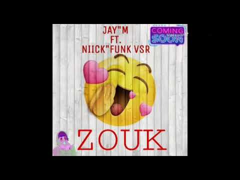 JAY M FT. NIICK FUNK VSR_NO AIR (ZOUK LOVE)