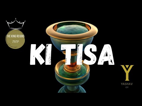 KI TISA | Torah Portion @IsraelYarah @YASHAVCIY