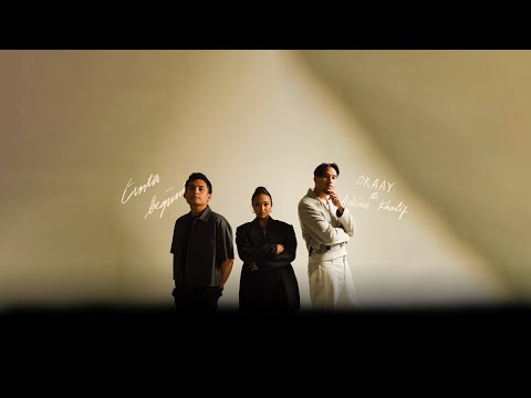 OKAAY, Adrian Khalif - Cinta Begini (Official Lyric Video)