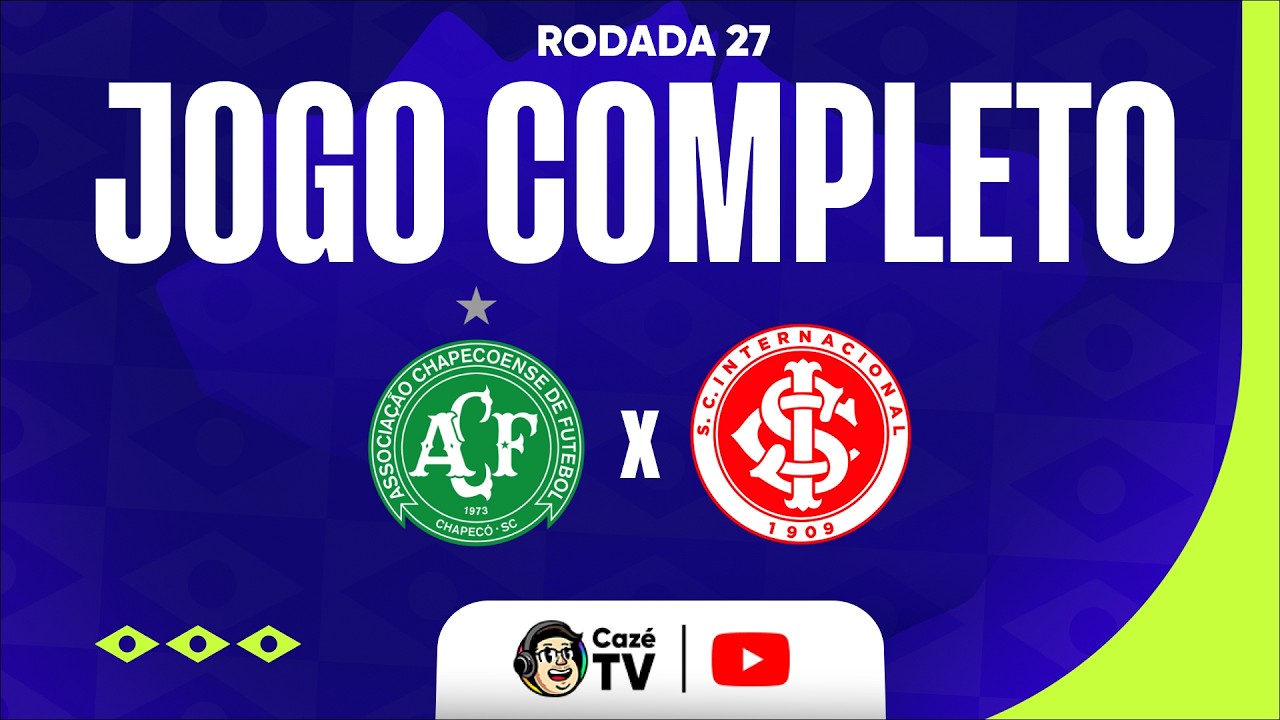 JOGO COMPLETO: CHAPECOENSE X INTERNACIONAL | BRASILEIRÃO 2026 | 27ª RODADA