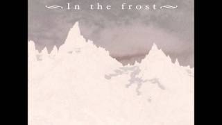 In the Frost - At Midnight [HD]